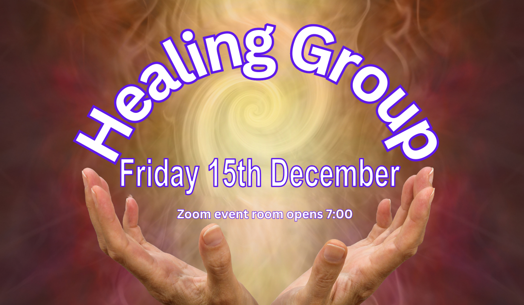 Healing Group 15th December