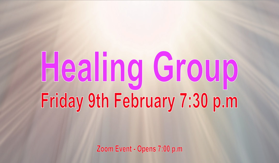 Healing Group 9th February