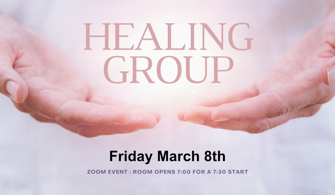 Healing Group 8th March