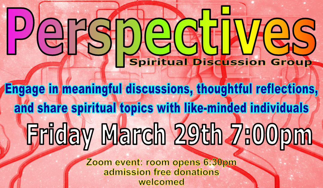 Perspectives March 29th