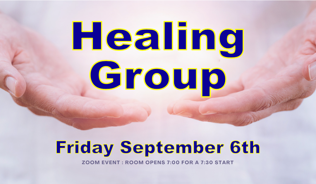 Healing Group September 6th