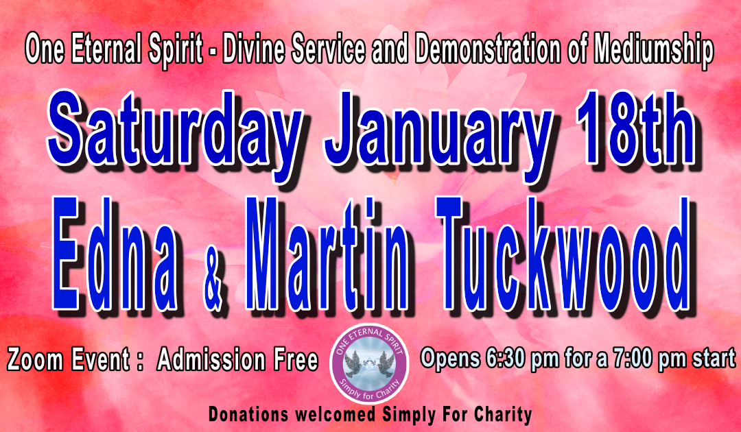 Divine Service and Demonstration of Mediumship with Edna and Martin Tuckwood