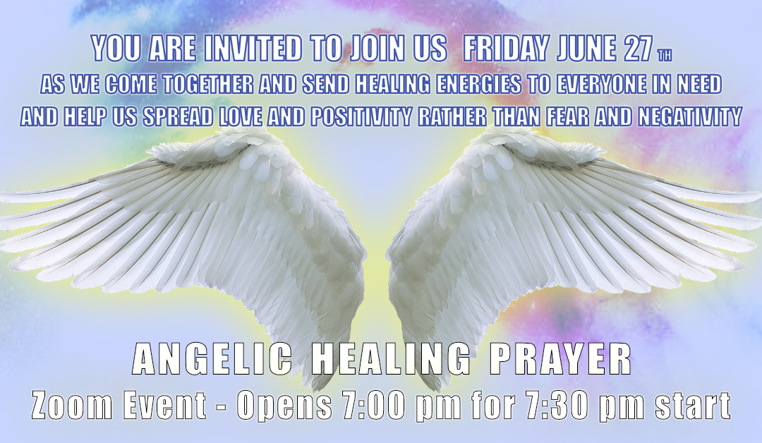Healing Group 27th June p Angelic Healing Prayer