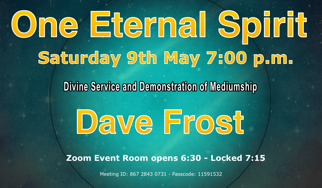 Dave Frost - Divine Service and Demonstration of Mediumship