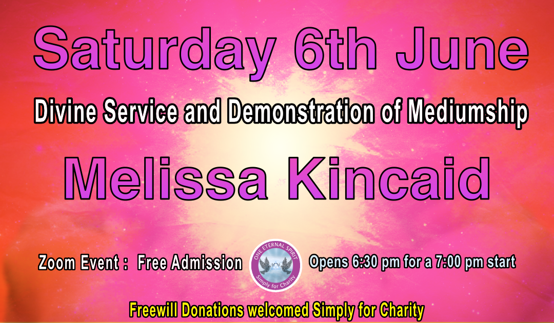 Melissa Kincaid Saturday 6th June