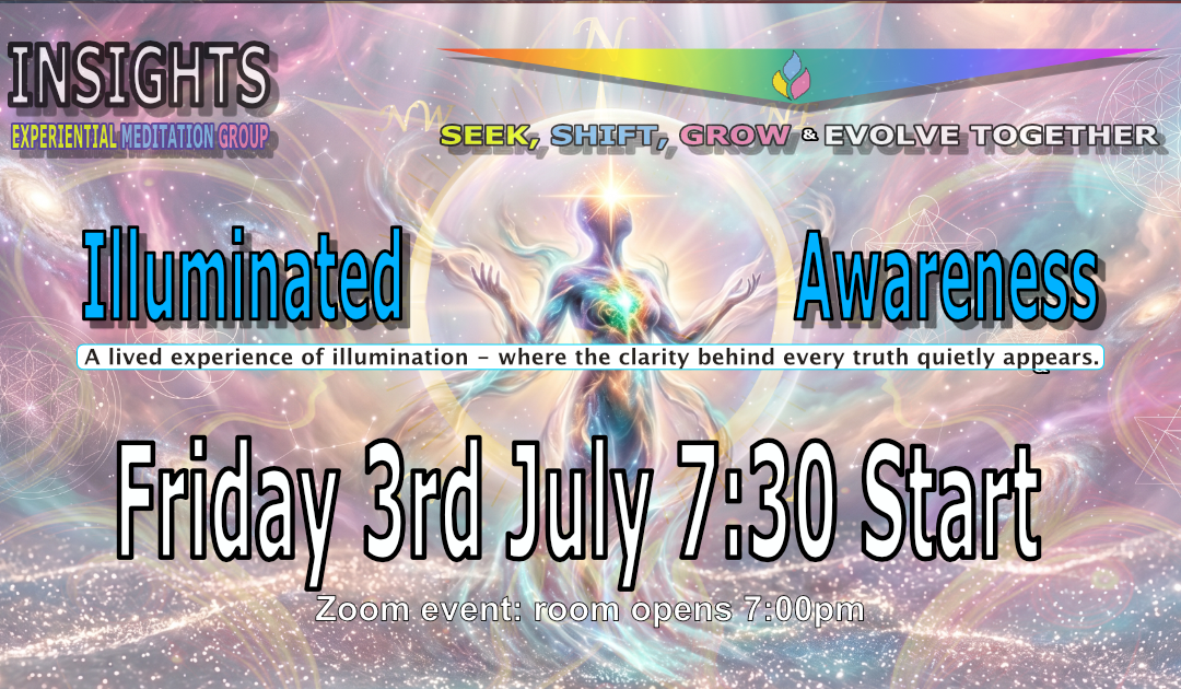 Illuminated Awareness