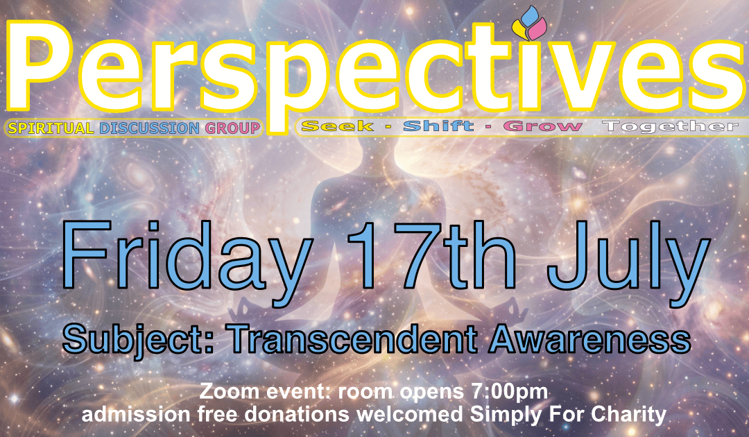 Perspectives - Transcendental Awareness