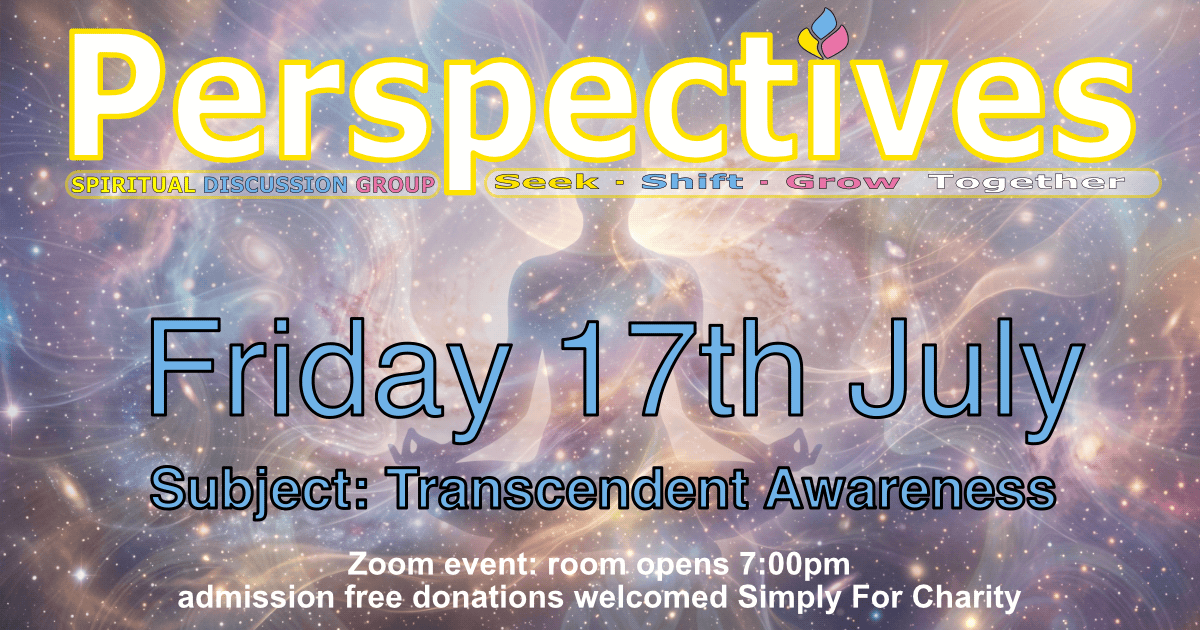Perspectives - Transcendental Awareness